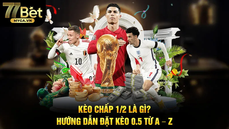 kèo chấp 1/2