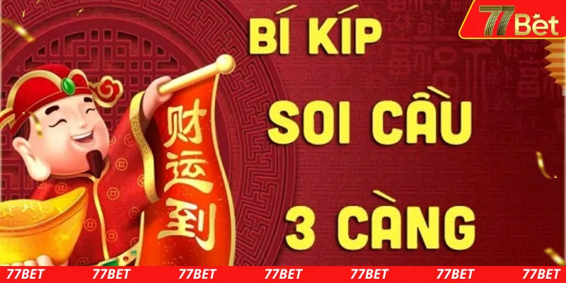 Mách nhỏ vài cách soi cầu 3 càng đơn giản và hiệu quả nhất