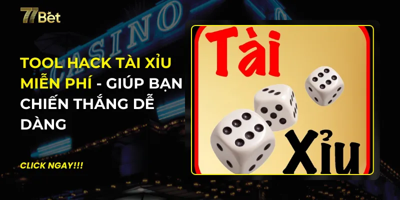 Tool Hack Tài xỉu Miễn Phí